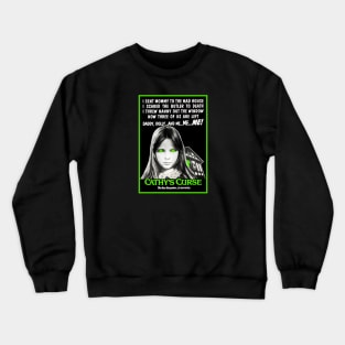 Cathy's Curse Crewneck Sweatshirt